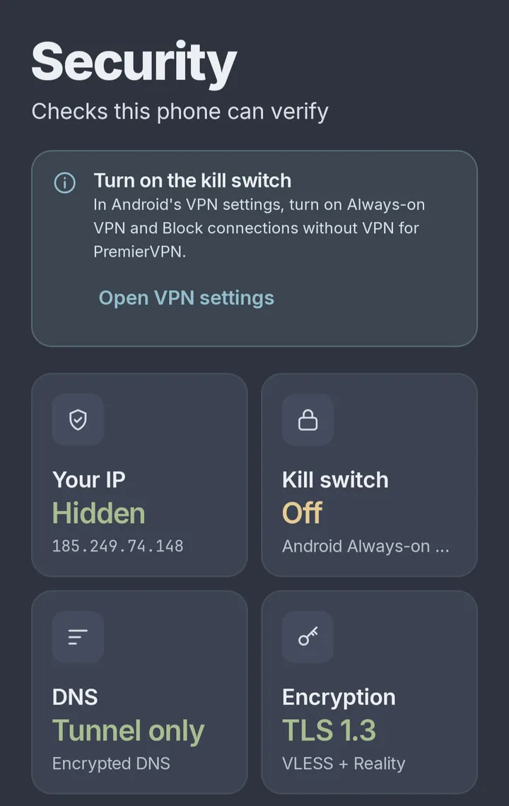 The Security tab: a prompt to turn on the kill switch in Android's VPN settings, and cards showing Your IP Hidden, Kill switch Off, DNS Tunnel only and Encryption TLS 1.3 with VLESS + Reality