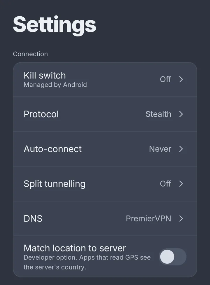 Connection settings: Kill switch managed by Android, Protocol Stealth, Auto-connect Never, Split tunnelling Off, DNS PremierVPN and a developer option to match location to the server