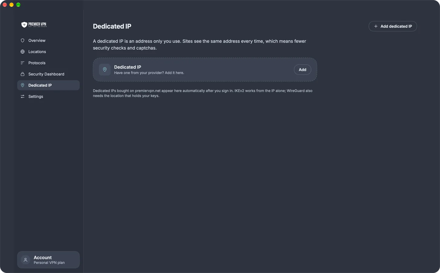 Dedicated IP screen with an Add dedicated IP button and a note that dedicated IPs bought on premiervpn.net appear automatically after you sign in